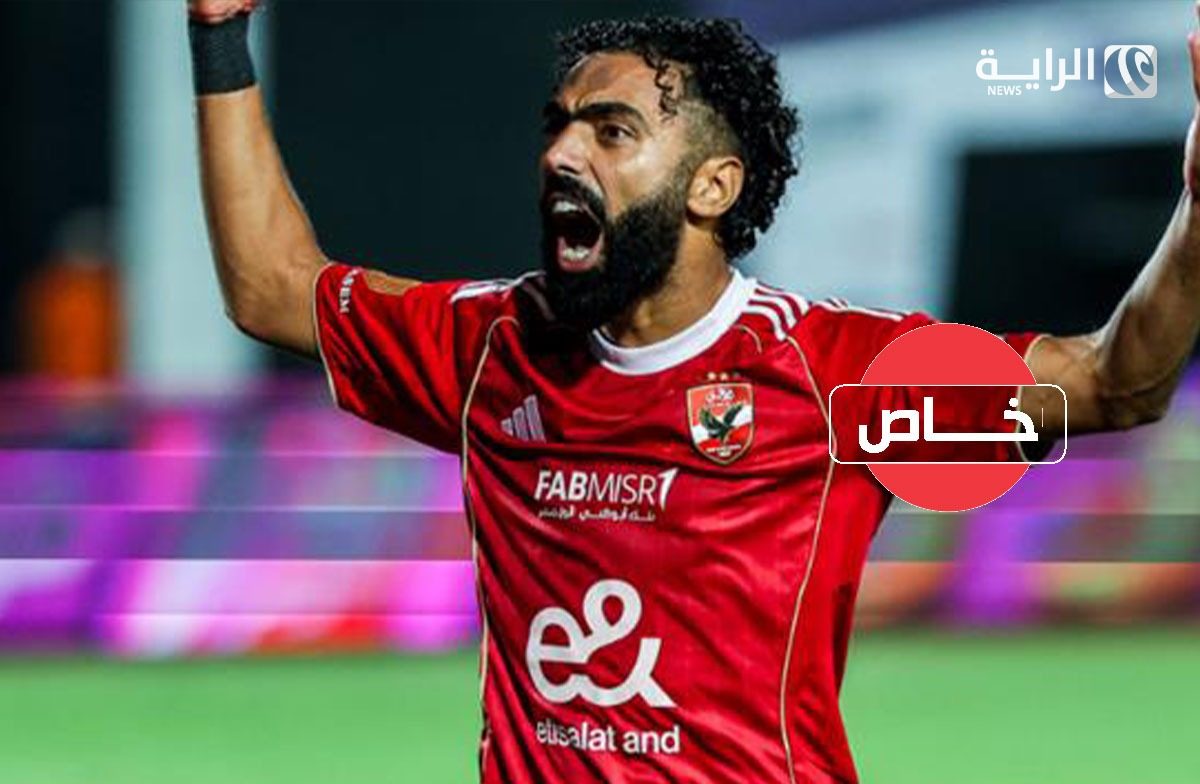 خاص للراية مفاوضات الشحات والأهلي تتعثر.. نقطة الصفر تسيطر والخلاف على الفلوس والشروط